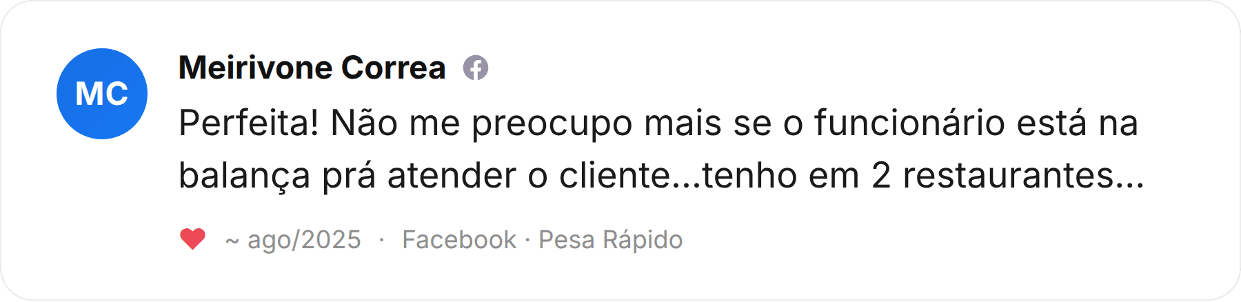 Comentário de Meirivone Correa publicado no Facebook sobre a Pesa Rápido