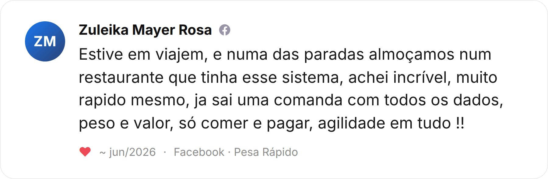 Comentário de Zuleika Mayer Rosa publicado no Facebook sobre a Pesa Rápido