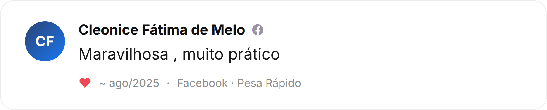 Comentário de Cleonice Fátima de Melo publicado no Facebook sobre a Pesa Rápido