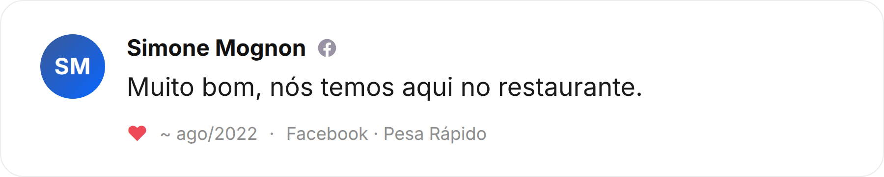 Comentário de Simone Mognon publicado no Facebook sobre a Pesa Rápido