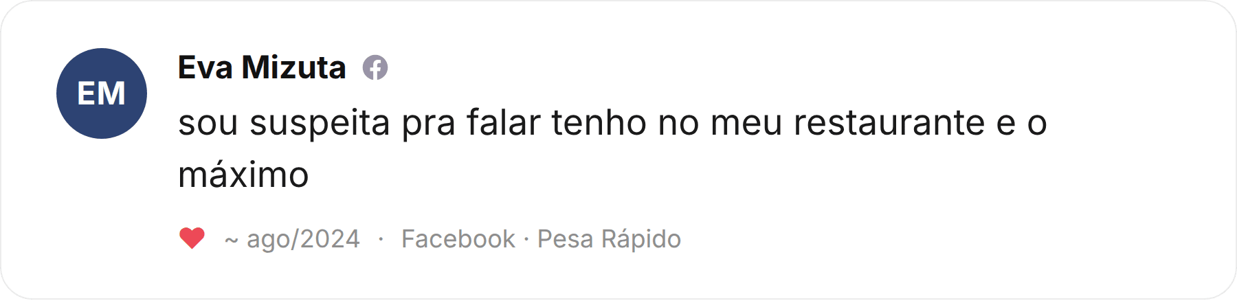 Comentário de Eva Mizuta publicado no Facebook sobre a Pesa Rápido